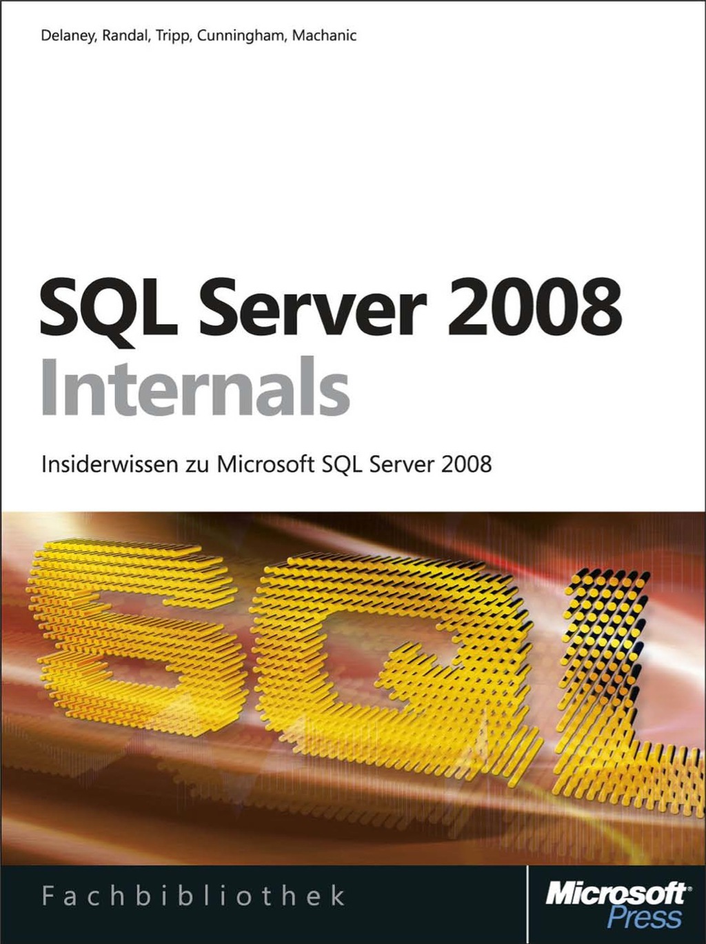 Microsoft SQL Server 2008 Internals 1st Edition â€“ PDF/EPUB Version Downloadable