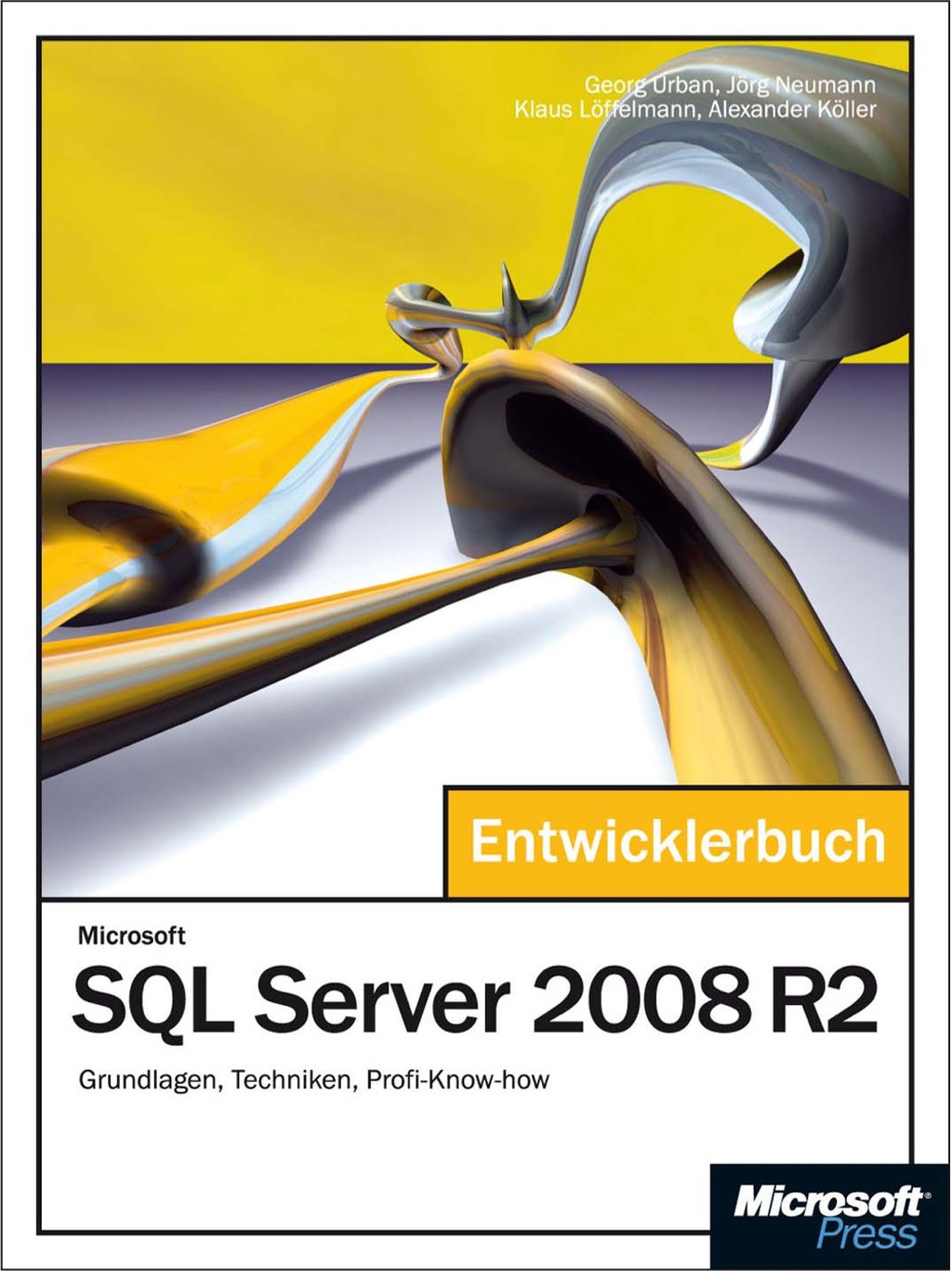 Microsoft SQL Server 2008 R2 - Das Entwicklerbuch 1st Edition â€“ PDF/EPUB Version Downloadable