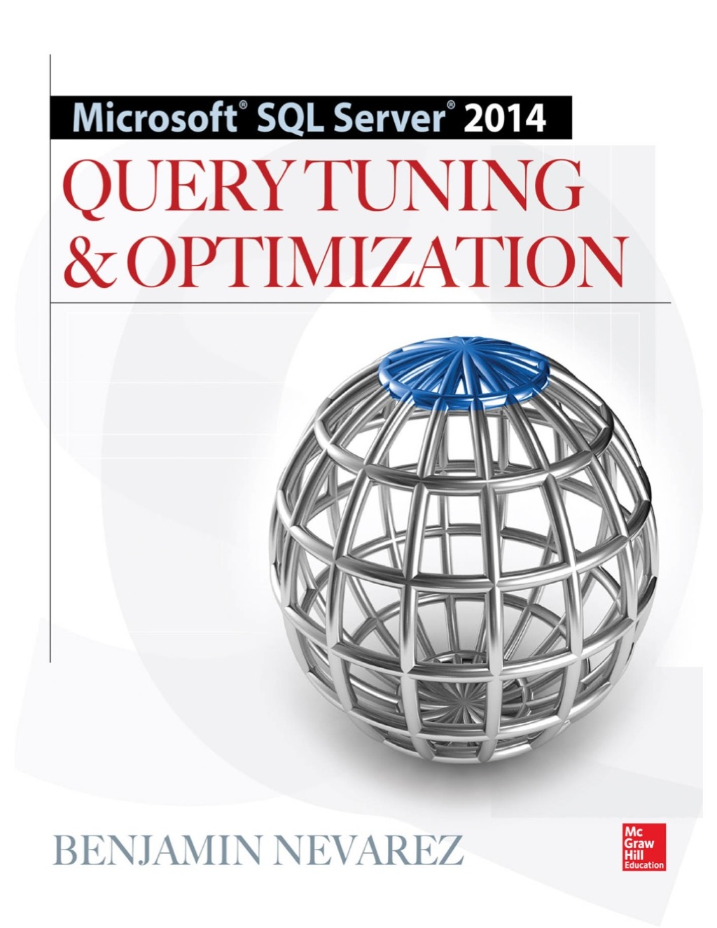 Microsoft SQL Server 2014 Query Tuning & Optimization 1st Edition â€“ PDF/EPUB Version Downloadable