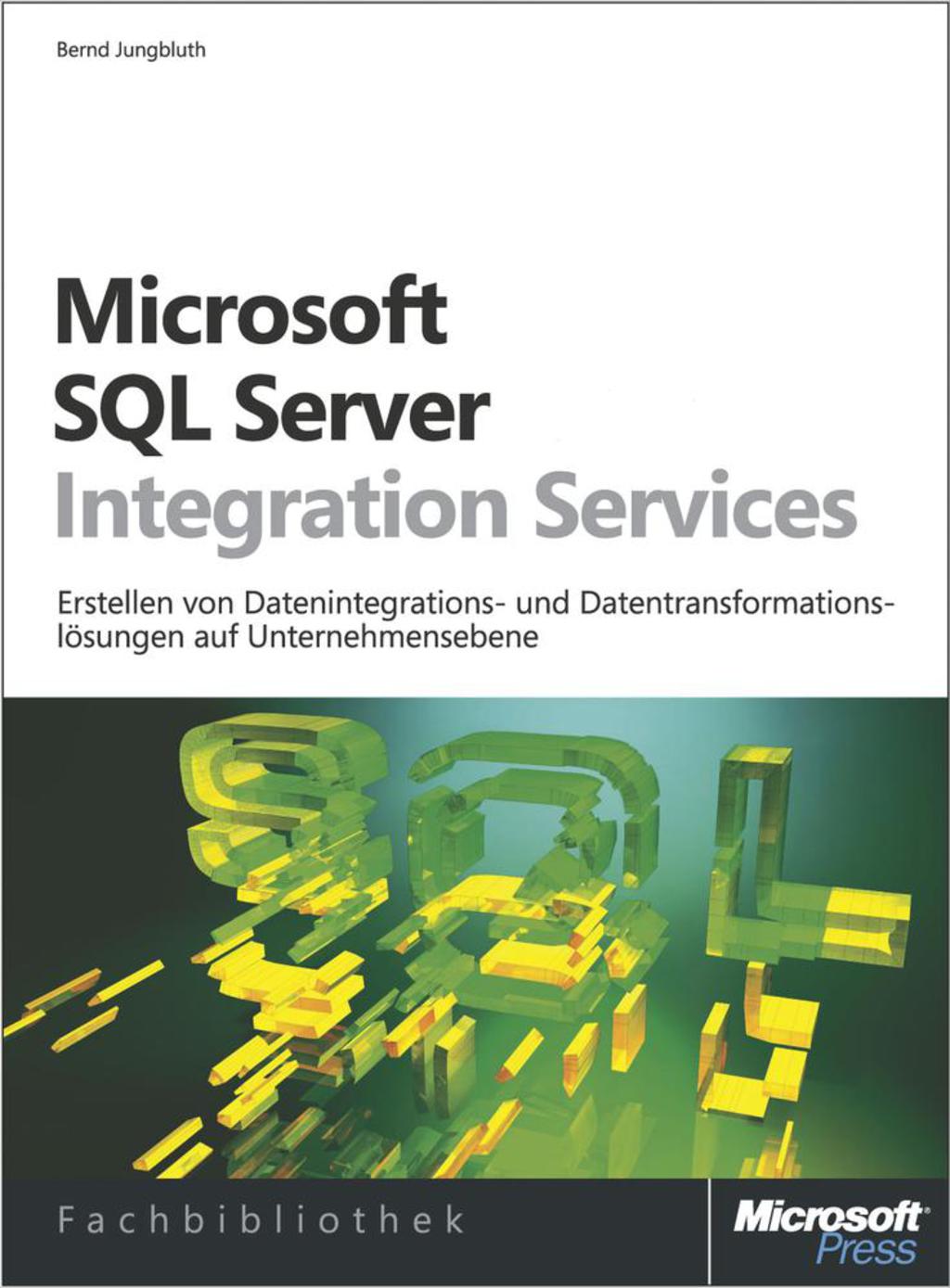 Microsoft SQL Server Integration Services 1st Edition â€“ PDF/EPUB Version Downloadable