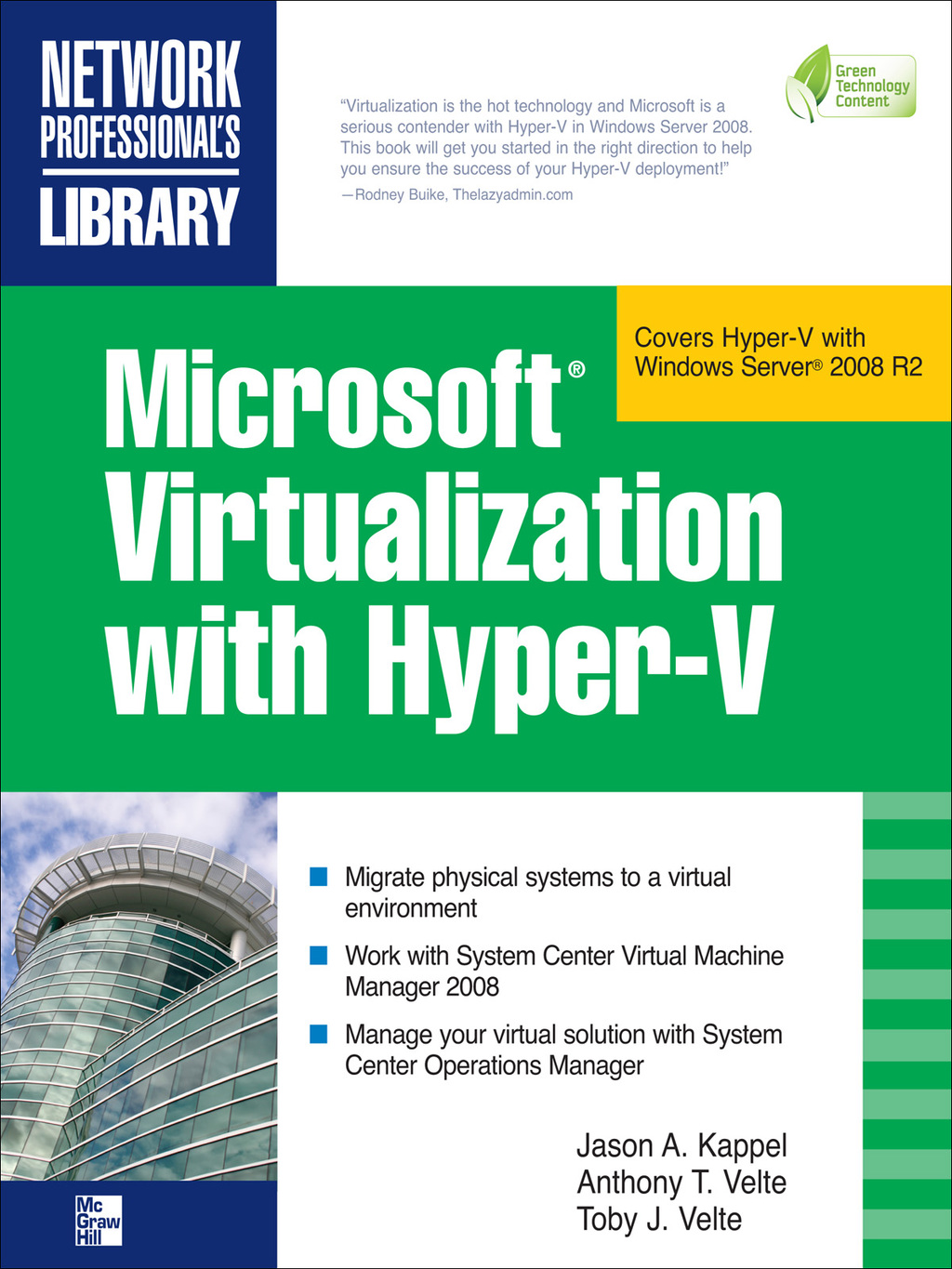 Microsoft Virtualization with Hyper-V Manage Your Datacenter with Hyper-V, Virtual PC, Virtual Server, and Application Virtualization 1st Edition â€“ PDF/EPUB Version Downloadable