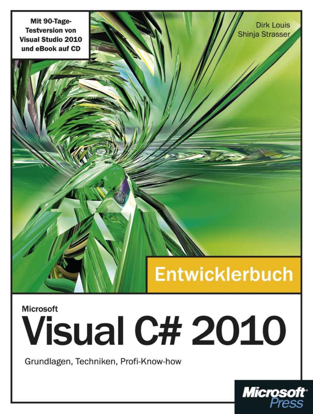 Microsoft Visual C# 2010 - Das Entwicklerbuch 1st Edition â€“ PDF/EPUB Version Downloadable