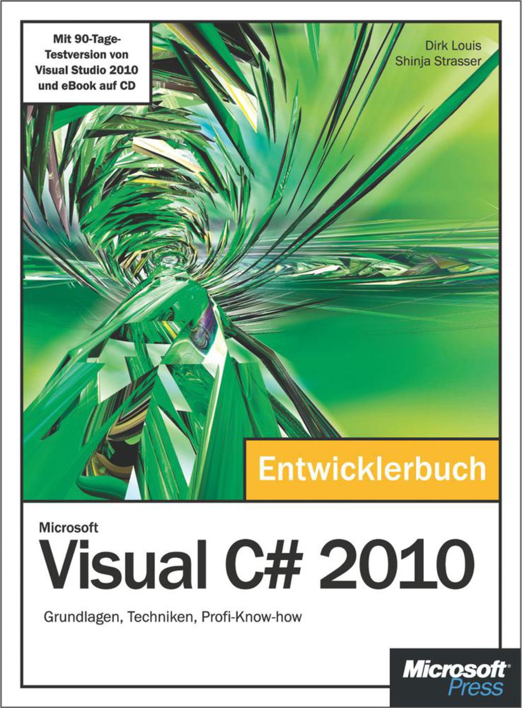 Microsoft Visual C# 2010 - Das Entwicklerbuch 1st Edition â€“ PDF/EPUB Version Downloadable