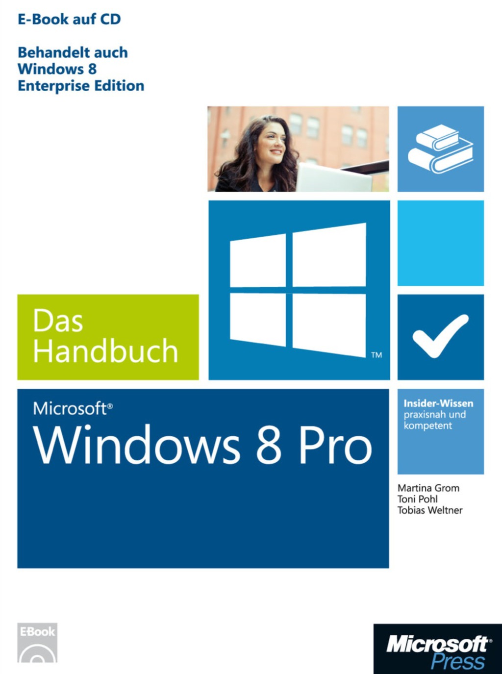 Microsoft Windows 8 Pro - Das Handbuch 1st Edition â€“ PDF/EPUB Version Downloadable