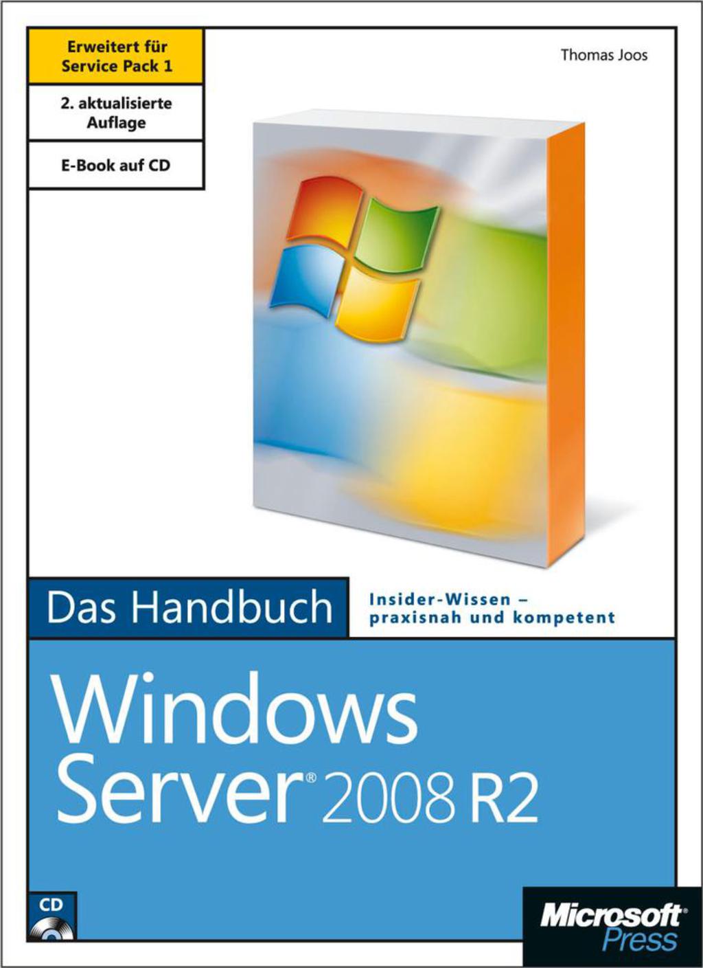 Microsoft Windows Server 2008 R2 - Das Handbuch, 2. Auflage, erweitert fÃ¼r Service Pack 1 1st Edition â€“ PDF/EPUB Version Downloadable