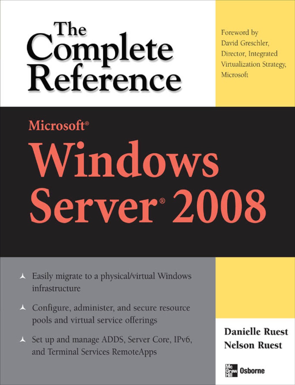 Microsoft Windows Server 2008: The Complete Reference 1st Edition â€“ PDF/EPUB Version Downloadable