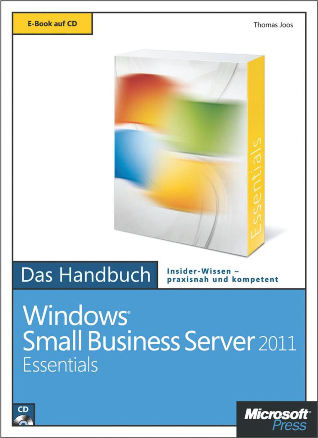 Microsoft Windows Small Business Server 2011 Essentials - Das Handbuch 1st Edition – PDF/EPUB Version Downloadable Microsoft Windows Small Business Server 2011 Essentials - Das Handbuch 1st Edition – PDF/EPUB Version Downloadable - Image 1