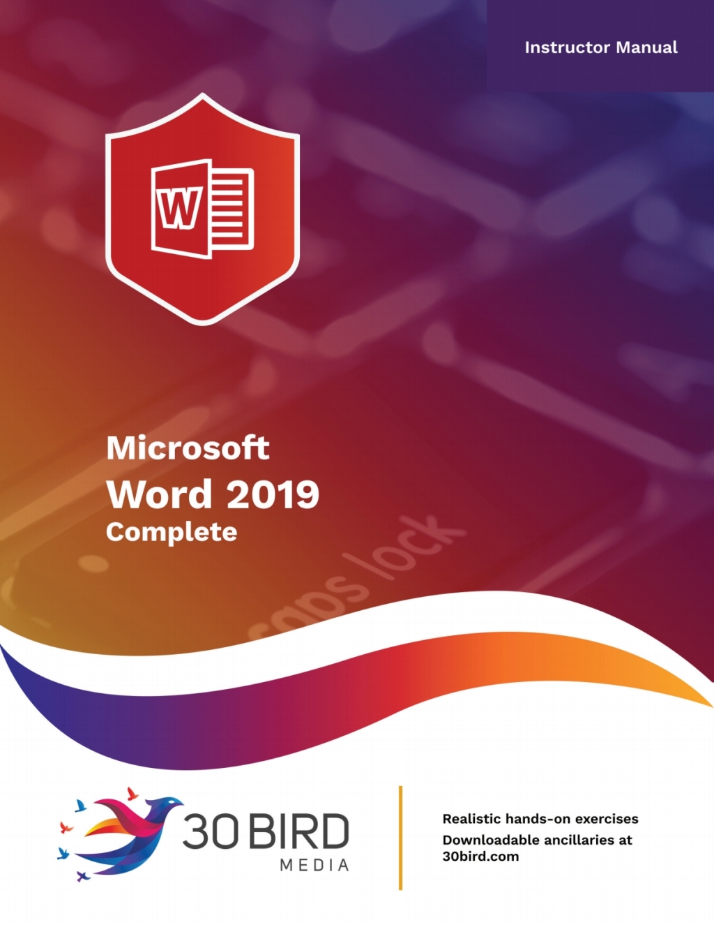 Microsoft Word 2019 Complete (Intructor Edition) 1st Edition â€“ PDF/EPUB Version Downloadable
