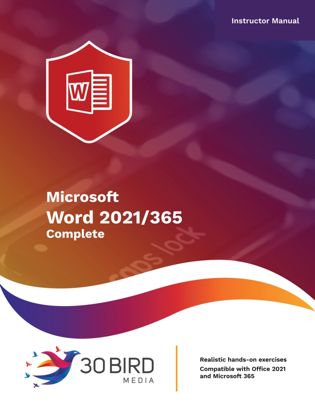 Microsoft Word 2021/365 Complete (Instructor) 1st Edition â€“ PDF/EPUB Version Downloadable