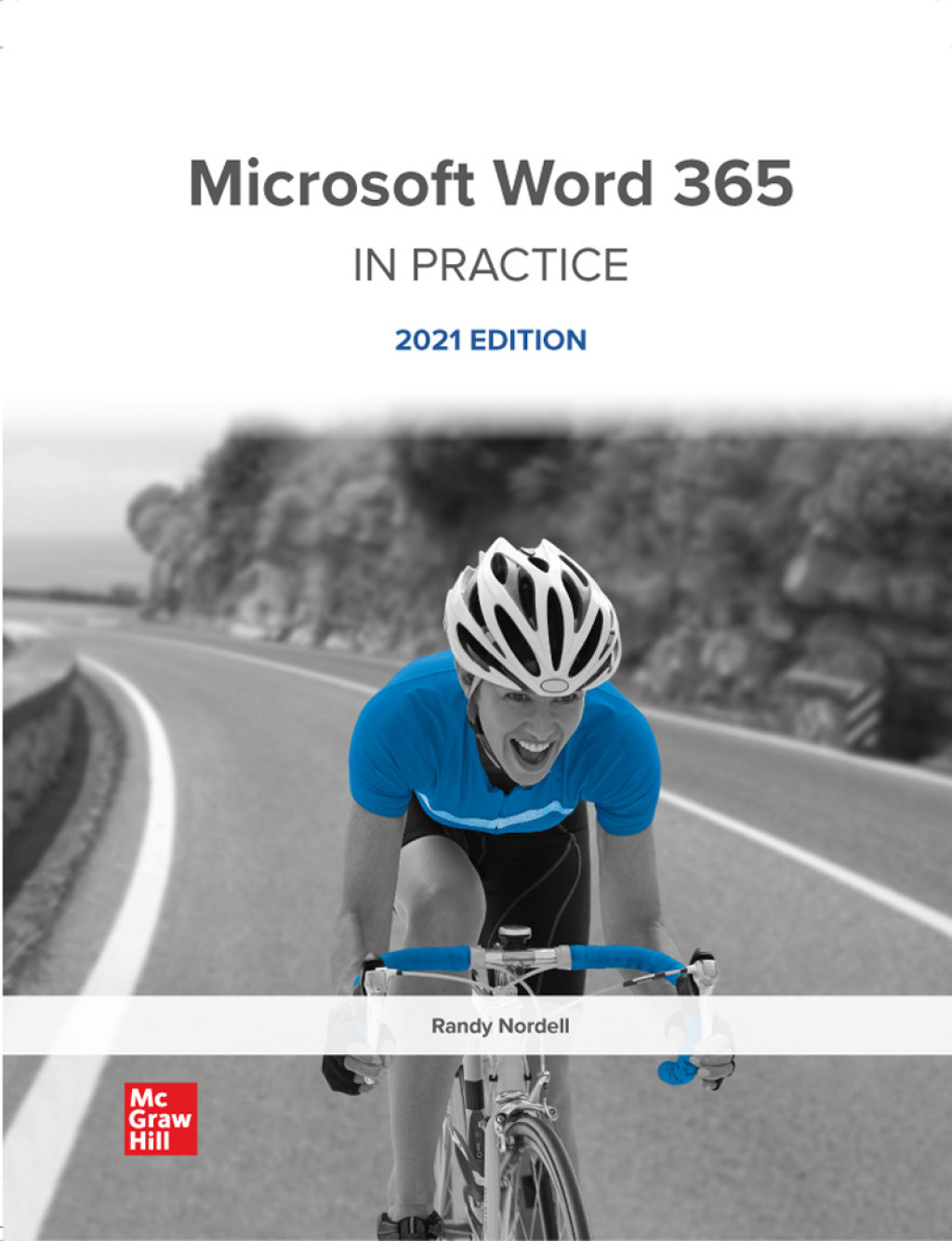 Microsoft Word 365 Complete In Practice, 2021 Edition 1st Edition â€“ PDF/EPUB Version Downloadable