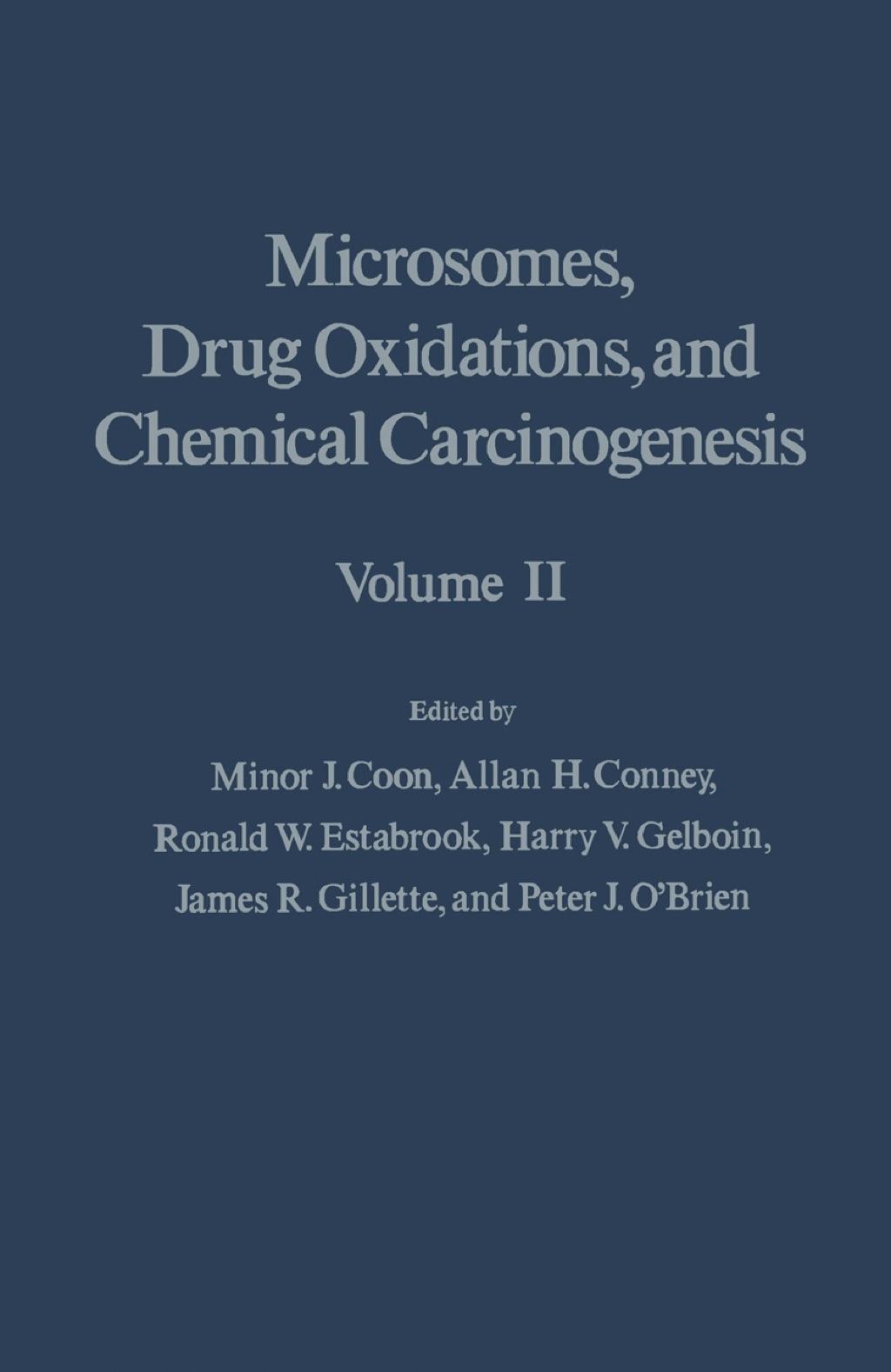 Microsomes, Drug Oxidations and Chemical Carcinogenesis V2 1st Edition â€“ PDF/EPUB Version Downloadable