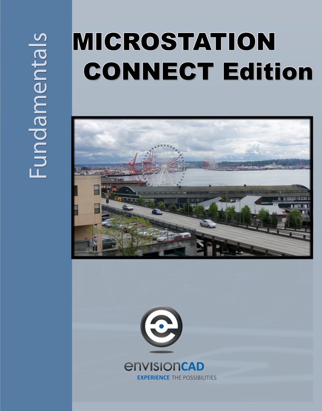 MicroStation CONNECT Edition Fundamentals 1st Edition â€“ PDF/EPUB Version Downloadable