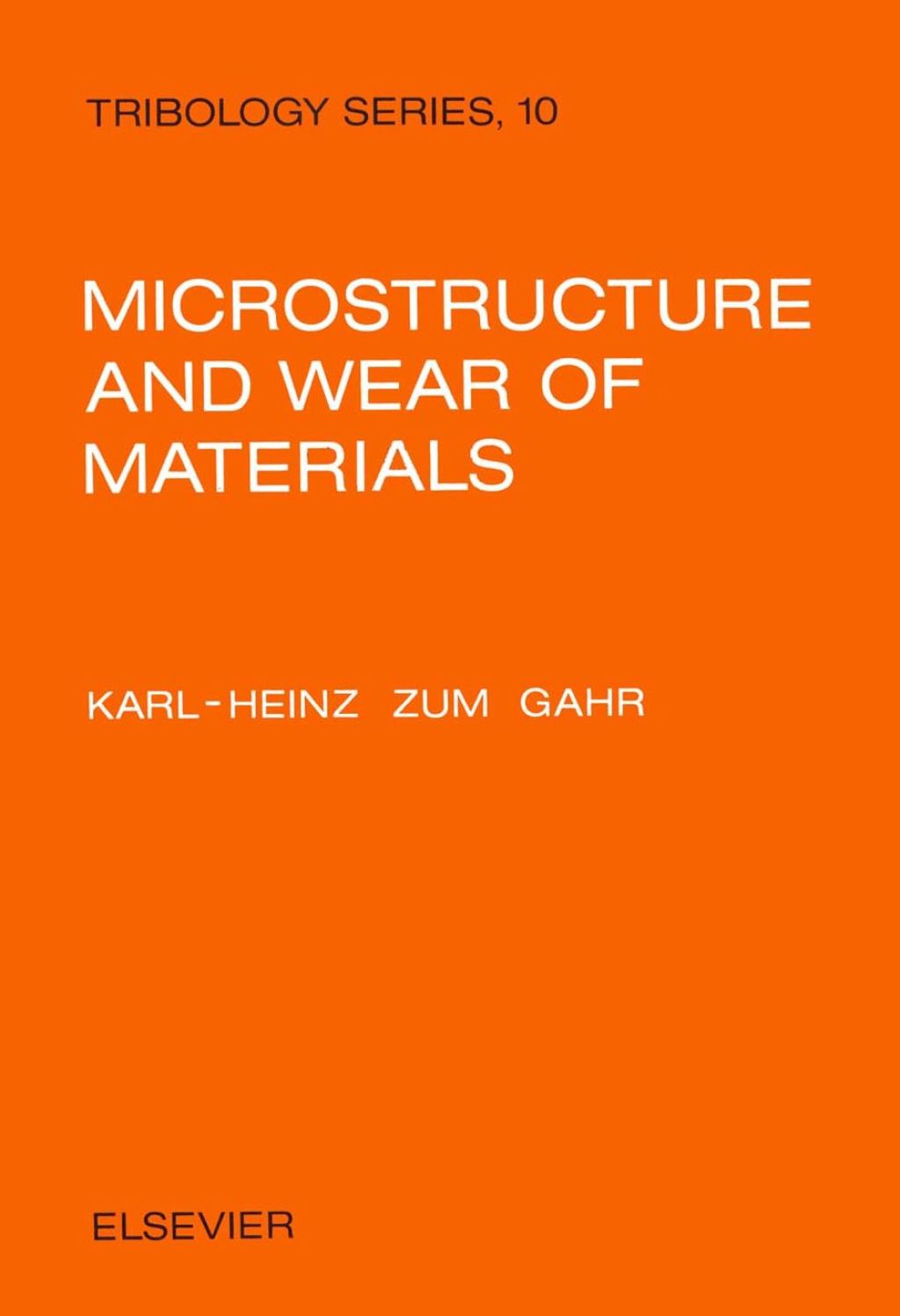 Microstructure and Wear of Materials  â€“ PDF/EPUB Version Downloadable