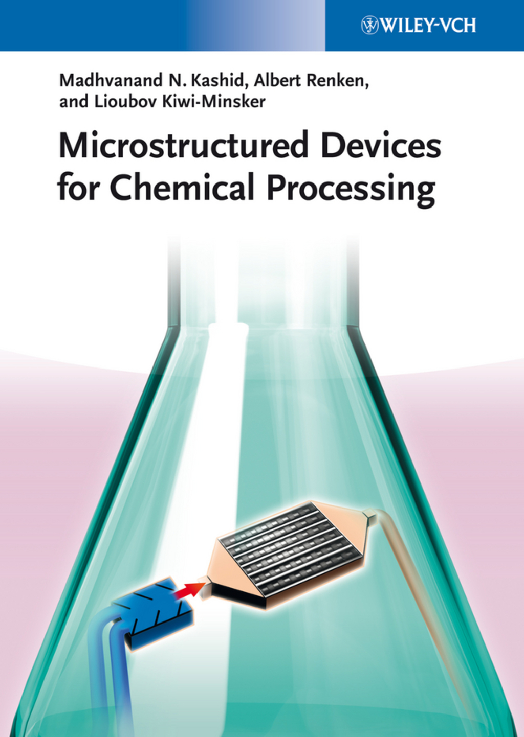Microstructured Devices for Chemical Processing 1st Edition â€“ PDF/EPUB Version Downloadable