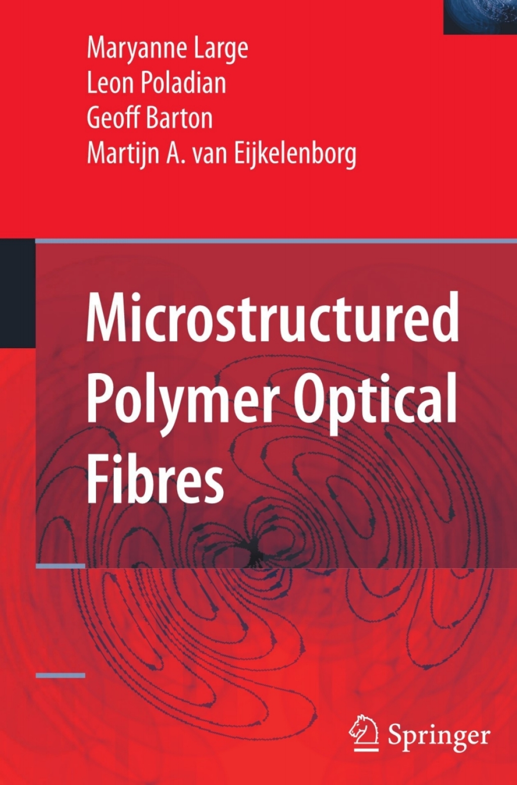 Microstructured Polymer Optical Fibres  â€“ PDF/EPUB Version Downloadable