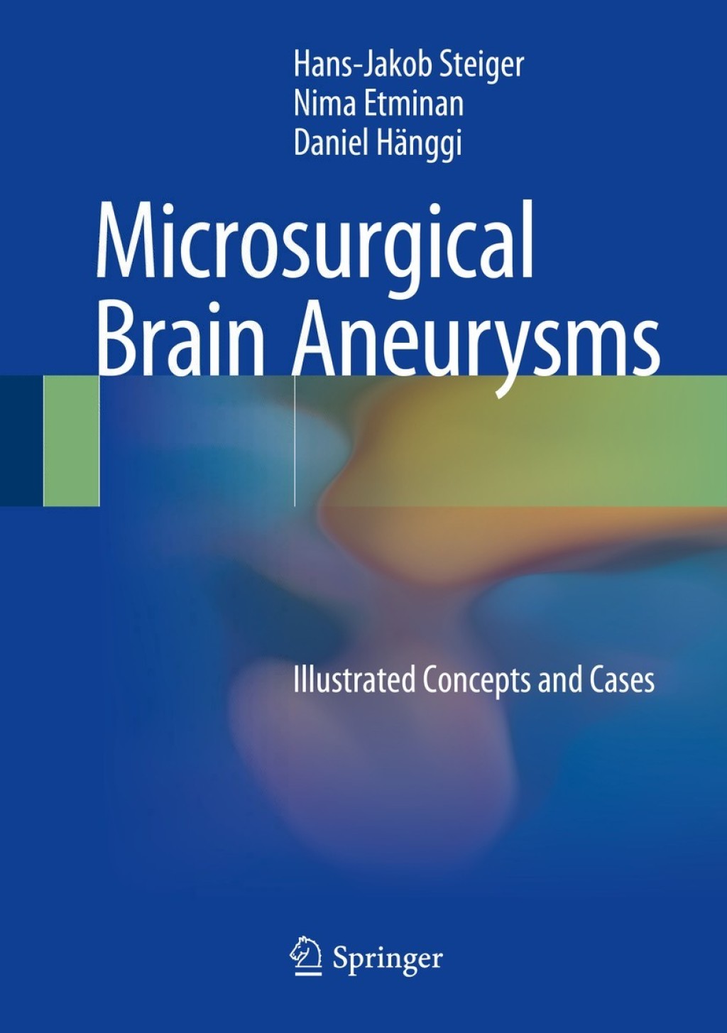 Microsurgical Brain Aneurysms Illustrated Concepts and Cases  â€“ PDF/EPUB Version Downloadable