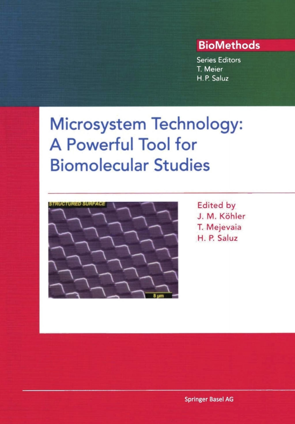 Microsystem Technology A Powerful Tool for Biomolecular Studies 1st Edition â€“ PDF/EPUB Version Downloadable