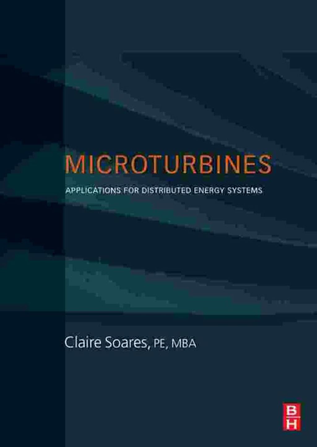 Microturbines: Applications for Distributed Energy Systems  â€“ PDF/EPUB Version Downloadable