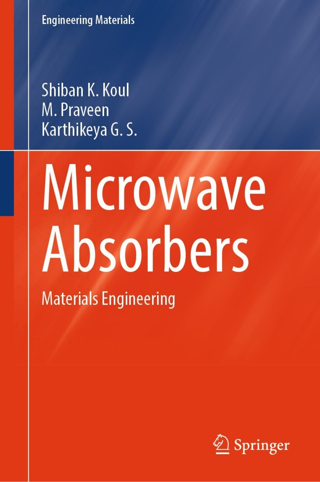 Microwave Absorbers Materials Engineering  â€“ PDF/EPUB Version Downloadable