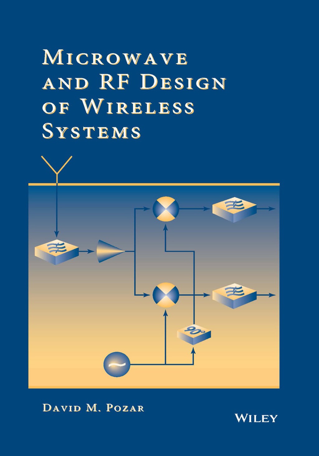 Microwave and RF Design of Wireless Systems 1st Edition â€“ PDF/EPUB Version Downloadable