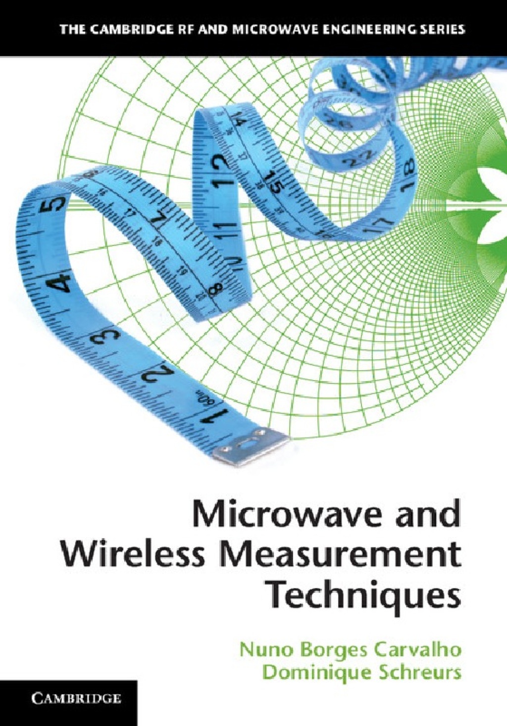 Microwave and Wireless Measurement Techniques 1st Edition â€“ PDF/EPUB Version Downloadable