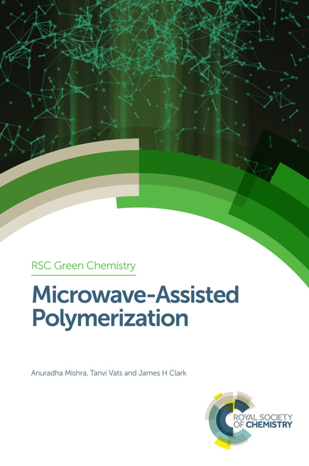 Microwave-Assisted Polymerization 1st Edition â€“ PDF/EPUB Version Downloadable