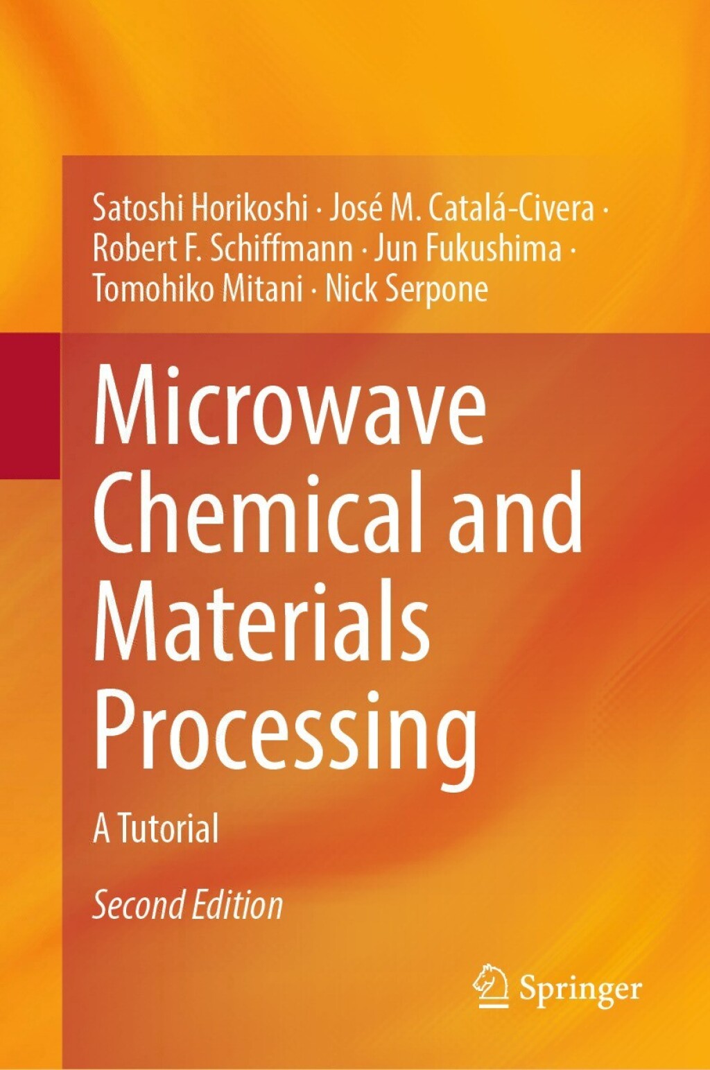 Microwave Chemical and Materials Processing A Tutorial 2nd Edition â€“ PDF/EPUB Version Downloadable