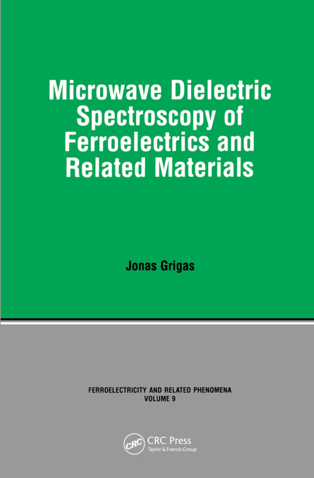 Microwave Dielectric Spectroscopy of Ferroelectrics and Related Materials 1st Edition â€“ PDF/EPUB Version Downloadable