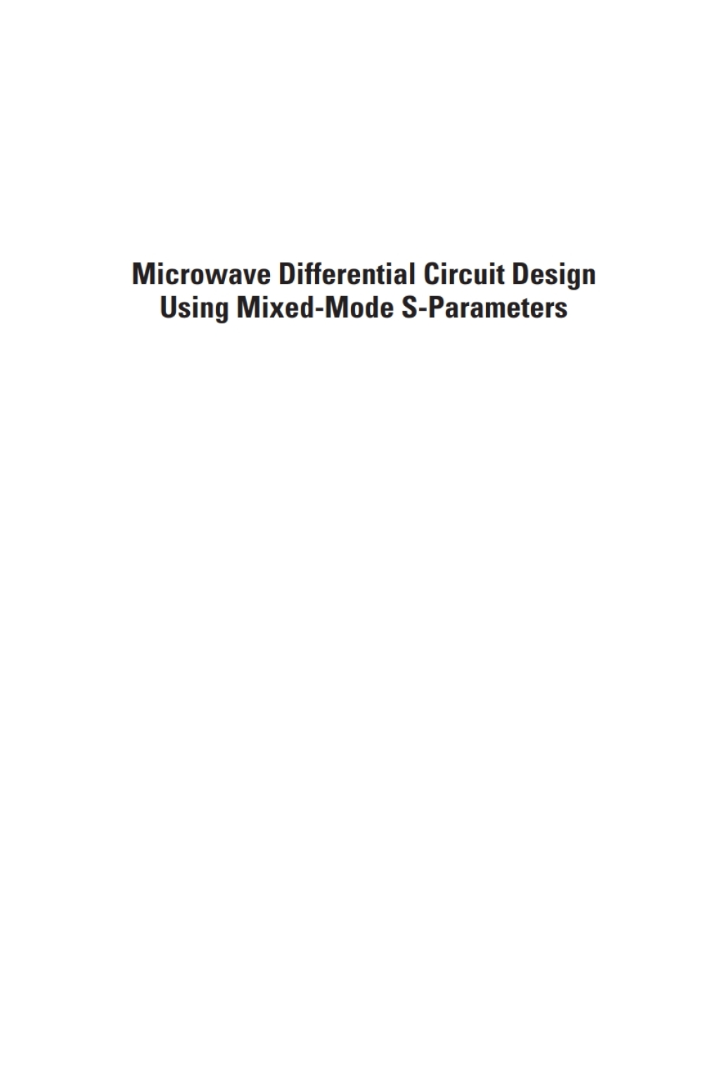 Microwave Differential Circuit Design Using Mixed Mode S-Parameters 1st Edition â€“ PDF/EPUB Version Downloadable
