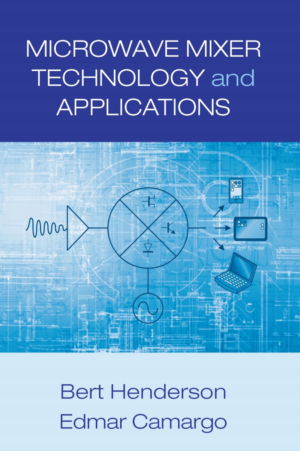 Microwave Mixer Technology and Applications 1st Edition â€“ PDF/EPUB Version Downloadable