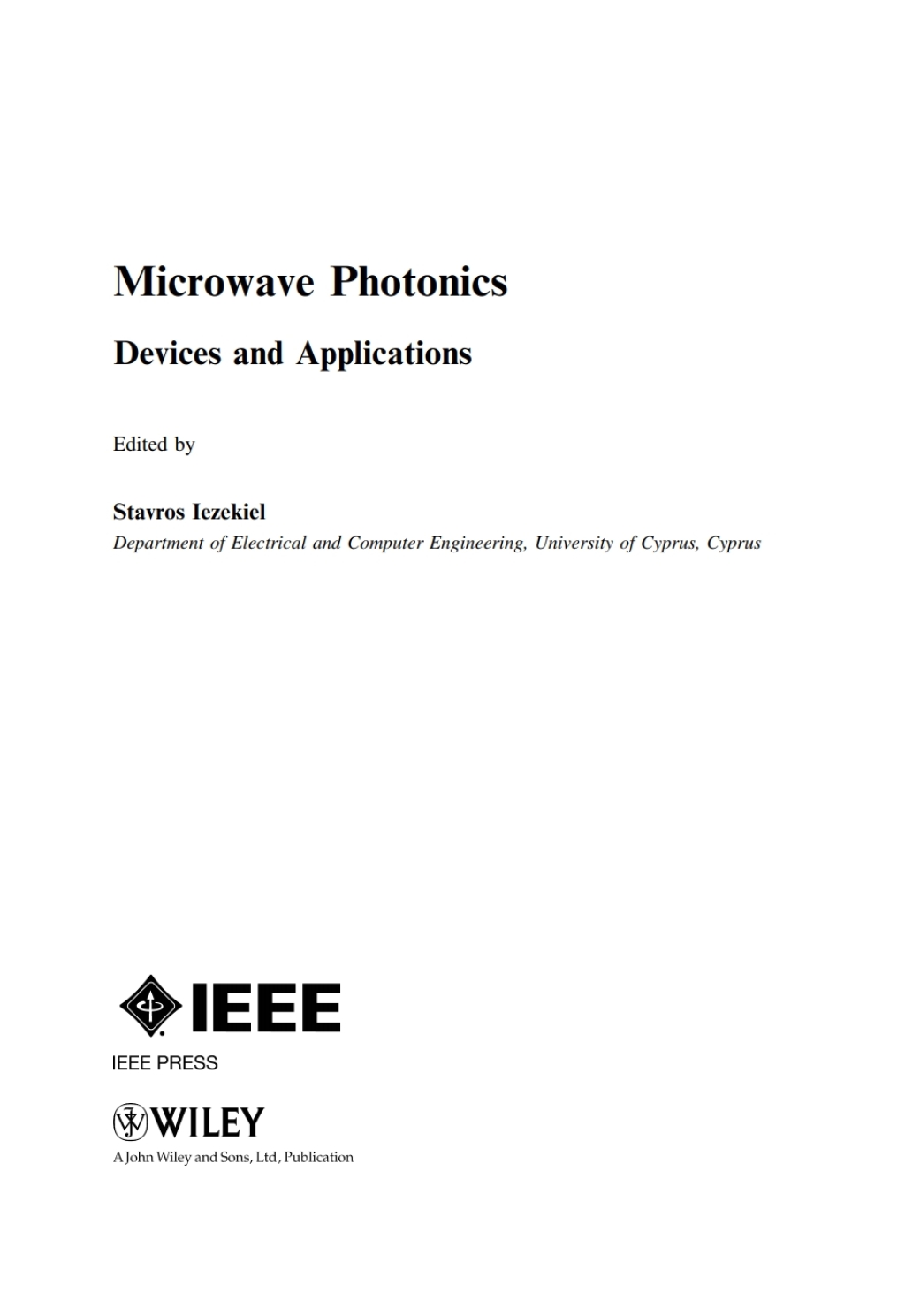 Microwave Photonics Devices and Applications 1st Edition â€“ PDF/EPUB Version Downloadable