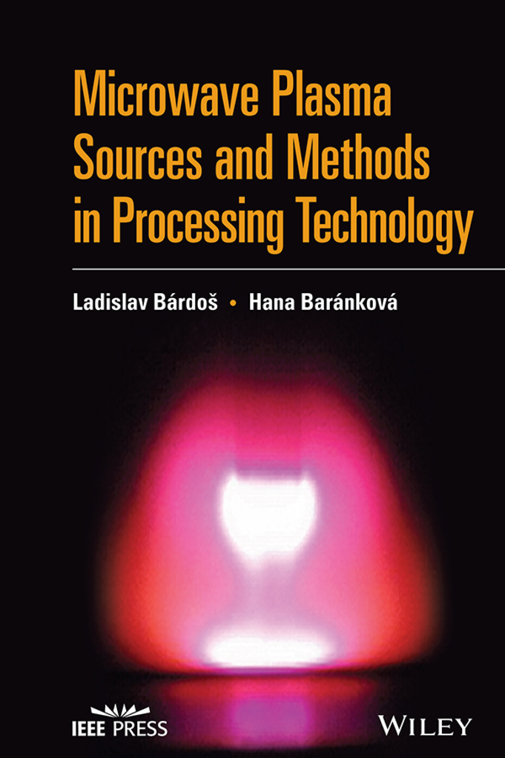 Microwave Plasma Sources and Methods in Processing Technology 1st Edition â€“ PDF/EPUB Version Downloadable