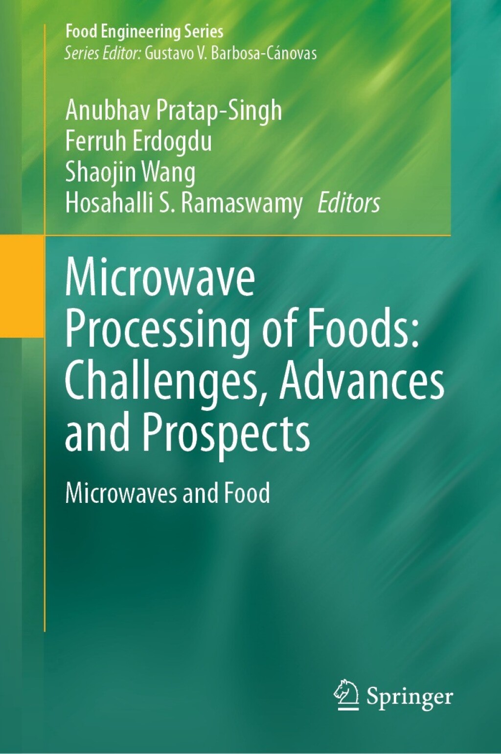 Microwave Processing of Foods: Challenges, Advances and Prospects Microwaves and Food  â€“ PDF/EPUB Version Downloadable