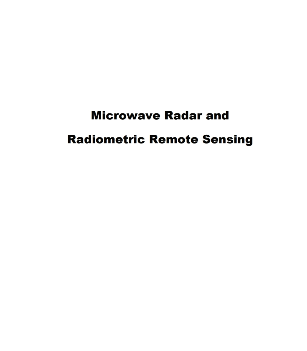 Microwave Radar and Radiometric Remote Sensing 1st Edition â€“ PDF/EPUB Version Downloadable