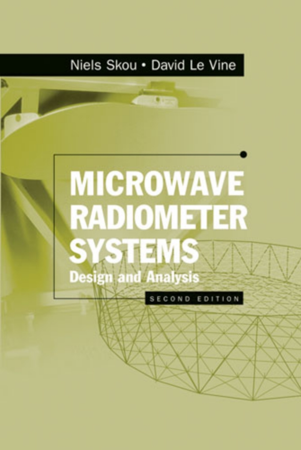 Microwave Radiometer Systems: Design and Analysis 2nd Edition â€“ PDF/EPUB Version Downloadable