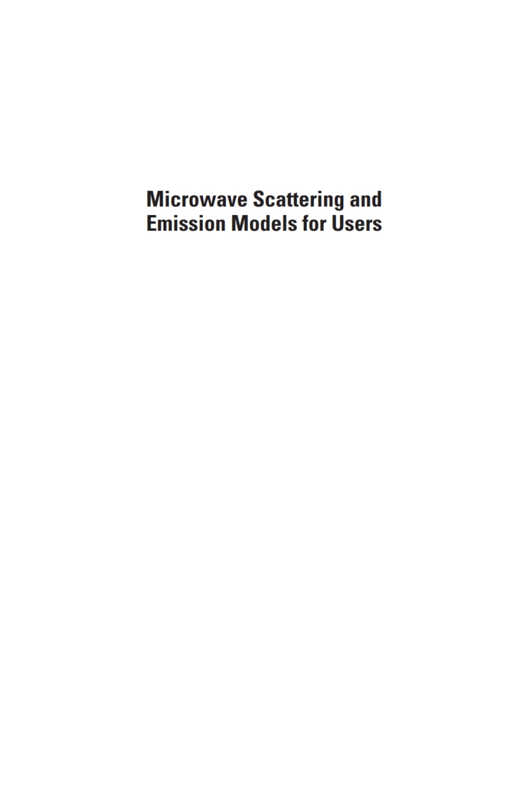 Microwave Scattering and Emission Models for Users 1st Edition â€“ PDF/EPUB Version Downloadable