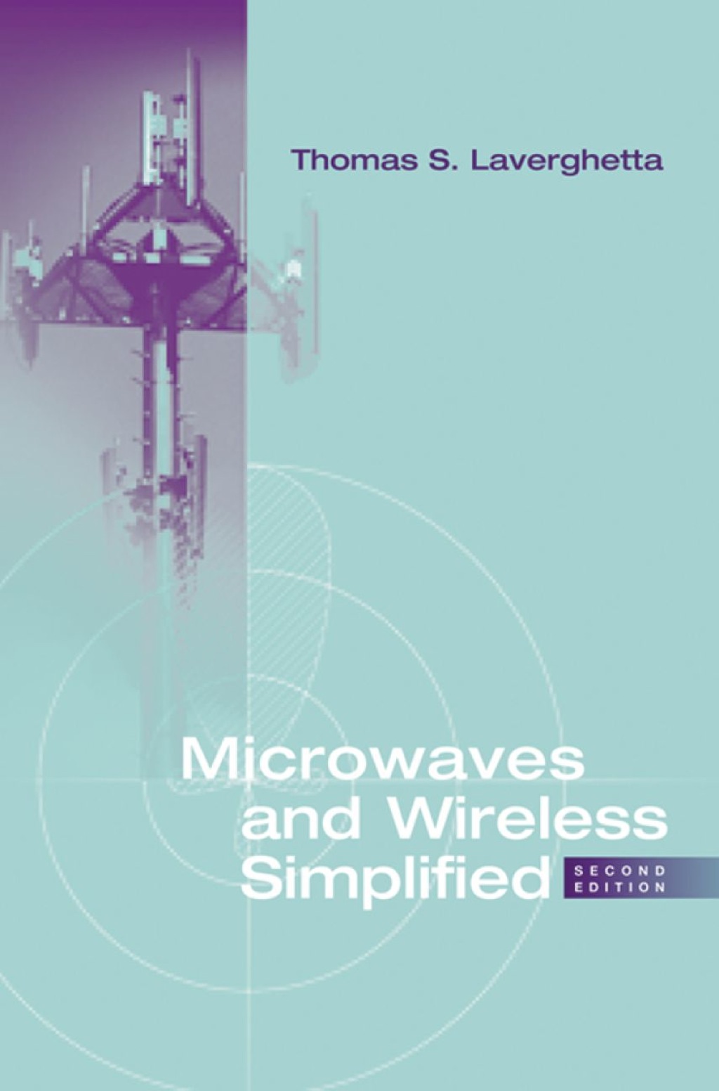 Microwaves and Wireless Simplified 2nd Edition â€“ PDF/EPUB Version Downloadable