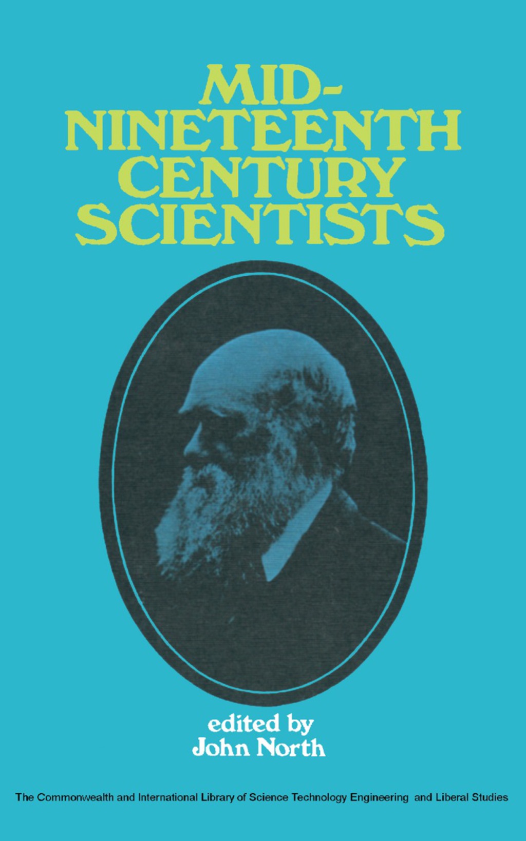 Mid-Nineteenth-Century Scientists The Commonwealth and International Library: Liberal Studies Division  â€“ PDF/EPUB Version Downloadable
