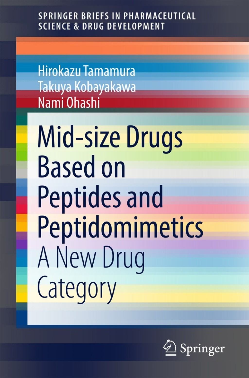 Mid-size Drugs Based on Peptides and Peptidomimetics A New Drug Category  â€“ PDF/EPUB Version Downloadable