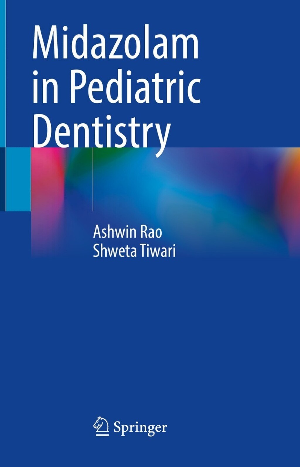 Midazolam in Pediatric Dentistry  â€“ PDF/EPUB Version Downloadable
