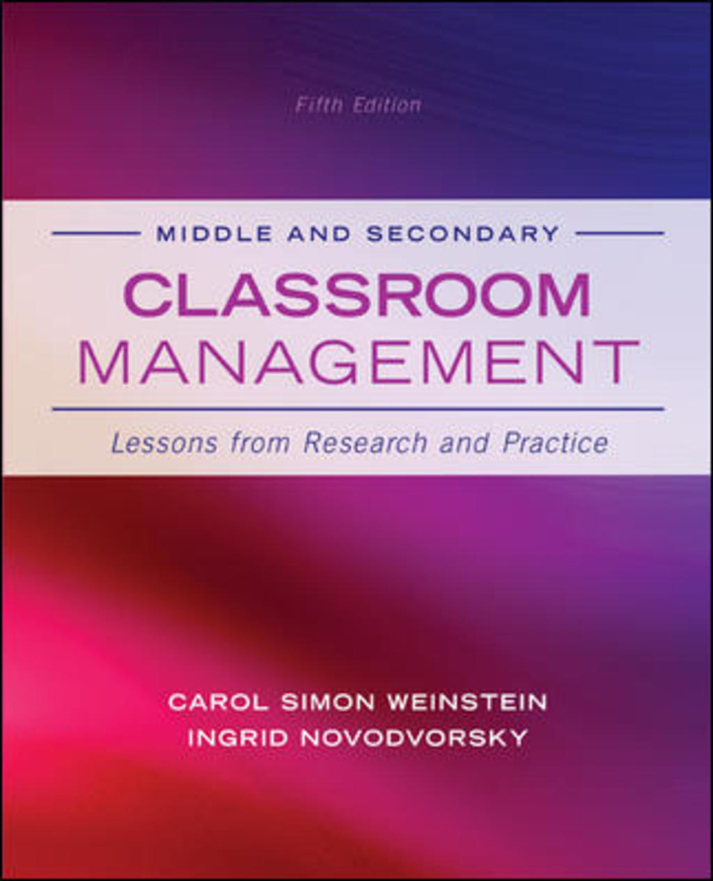 Middle and Secondary Classroom Management: Lessons from Research and Practice 5th Edition â€“ PDF/EPUB Version Downloadable