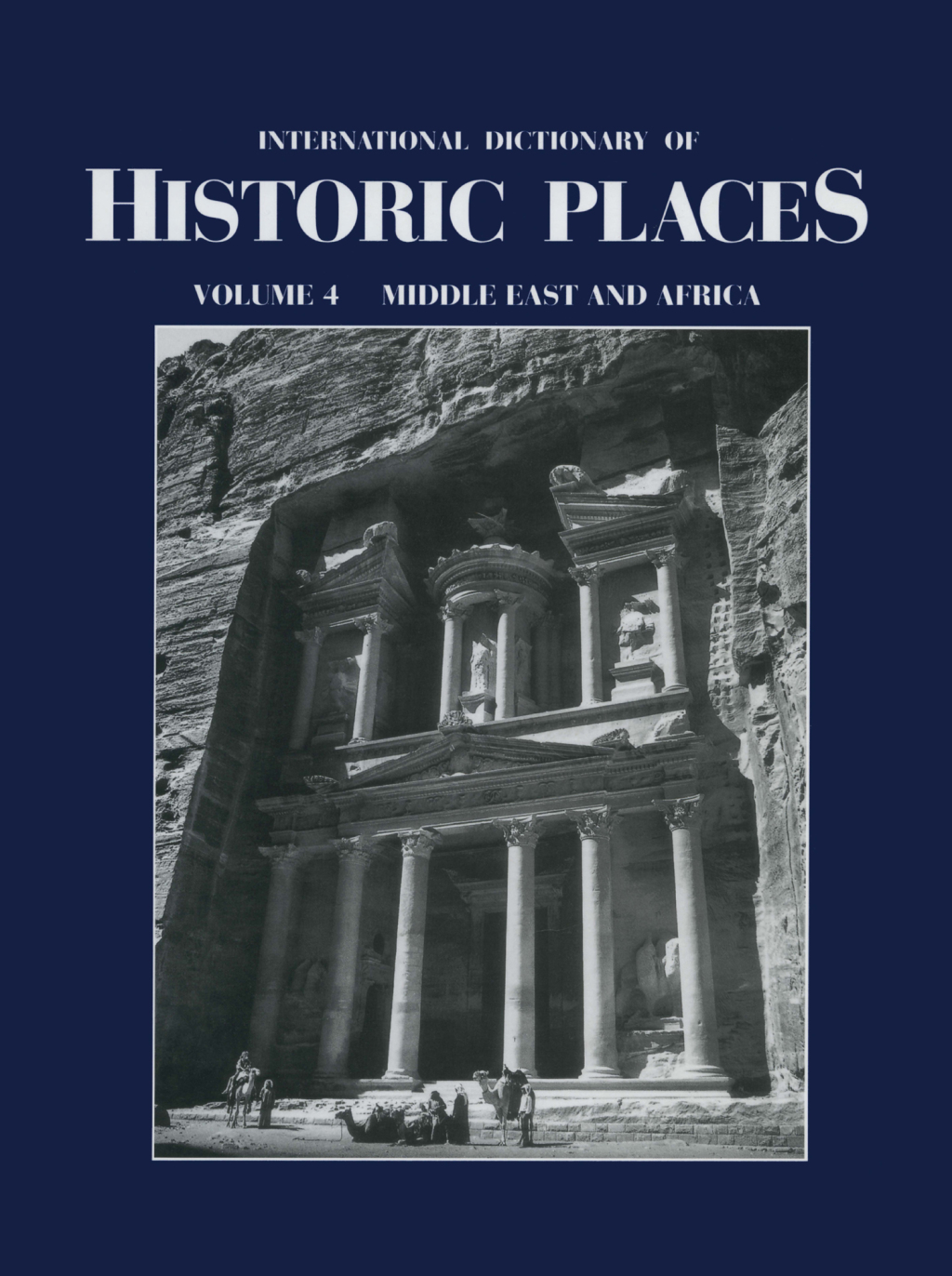 Middle East and Africa International Dictionary of Historic Places 1st Edition â€“ PDF/EPUB Version Downloadable