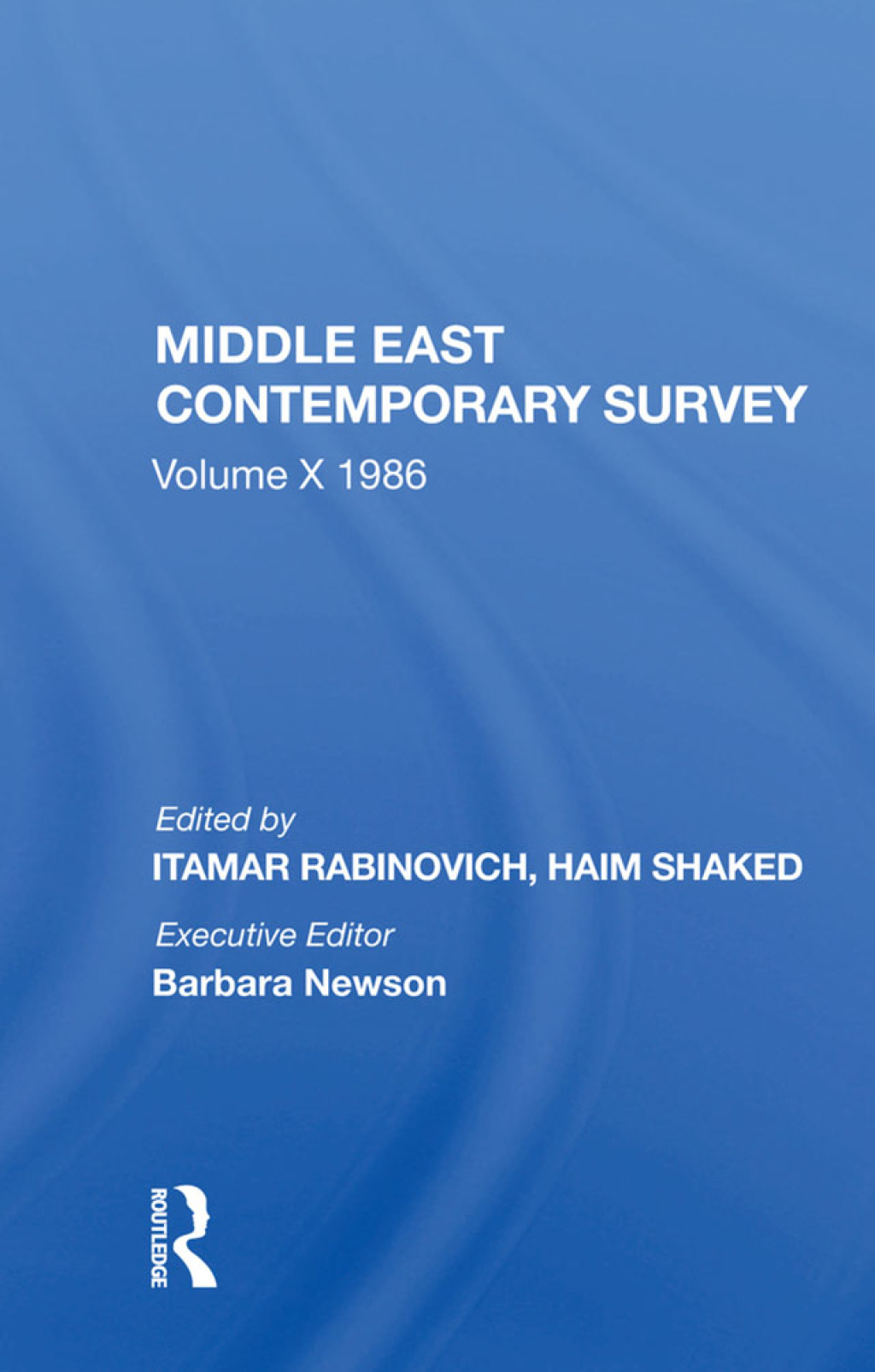 Middle East Contemporary Survey, Volume X, 1986 1st Edition â€“ PDF/EPUB Version Downloadable