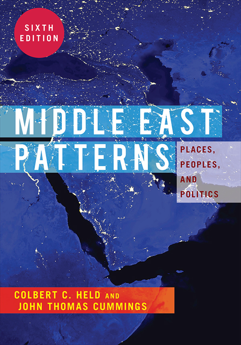 Middle East Patterns Places, People, and Politics 6th Edition â€“ PDF/EPUB Version Downloadable