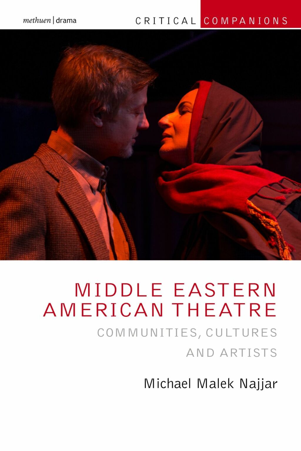 Middle Eastern American Theatre Communities, Cultures and Artists 1st Edition â€“ PDF/EPUB Version Downloadable