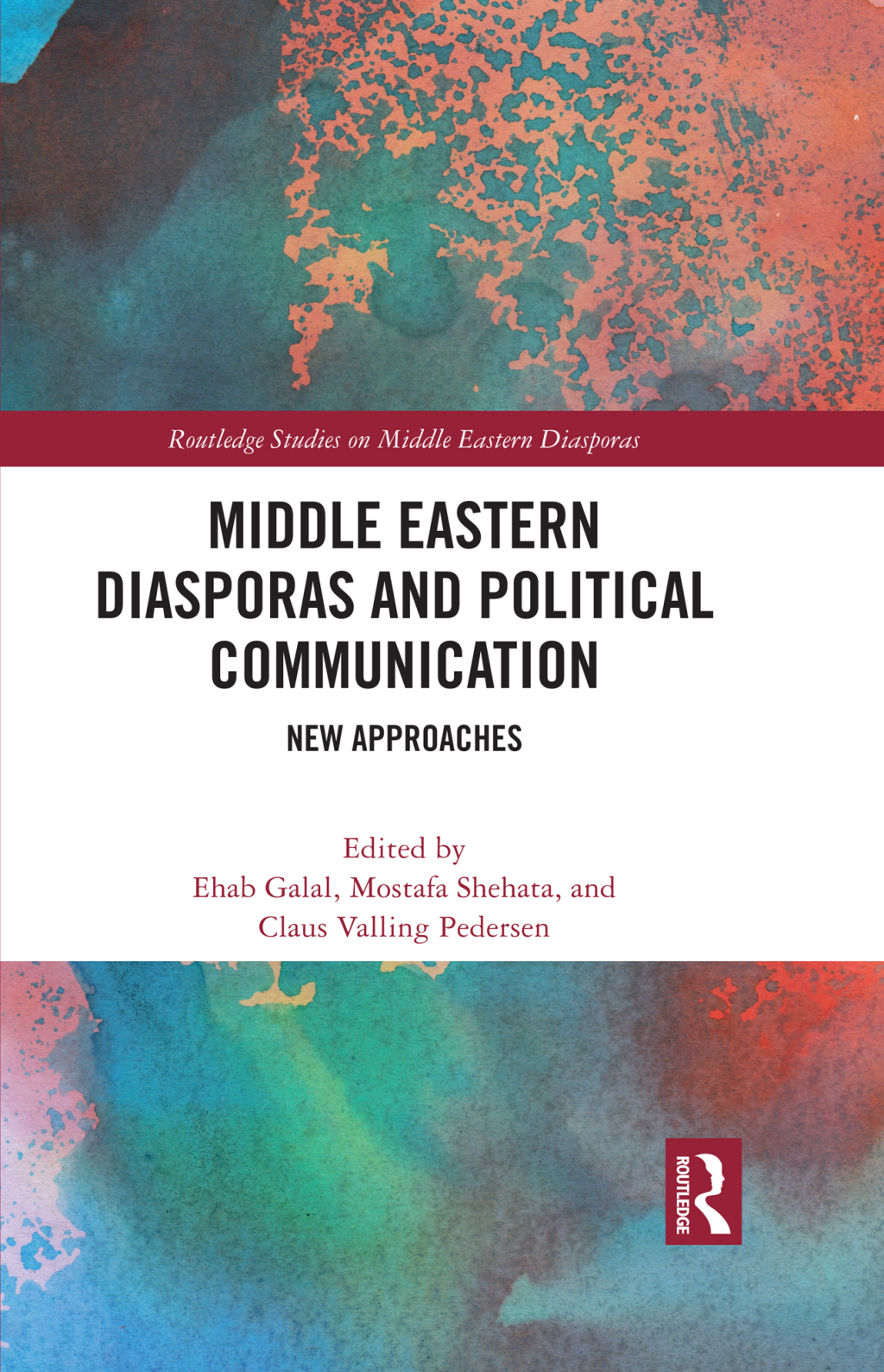 Middle Eastern Diasporas and Political Communication New Approaches 1st Edition â€“ PDF/EPUB Version Downloadable