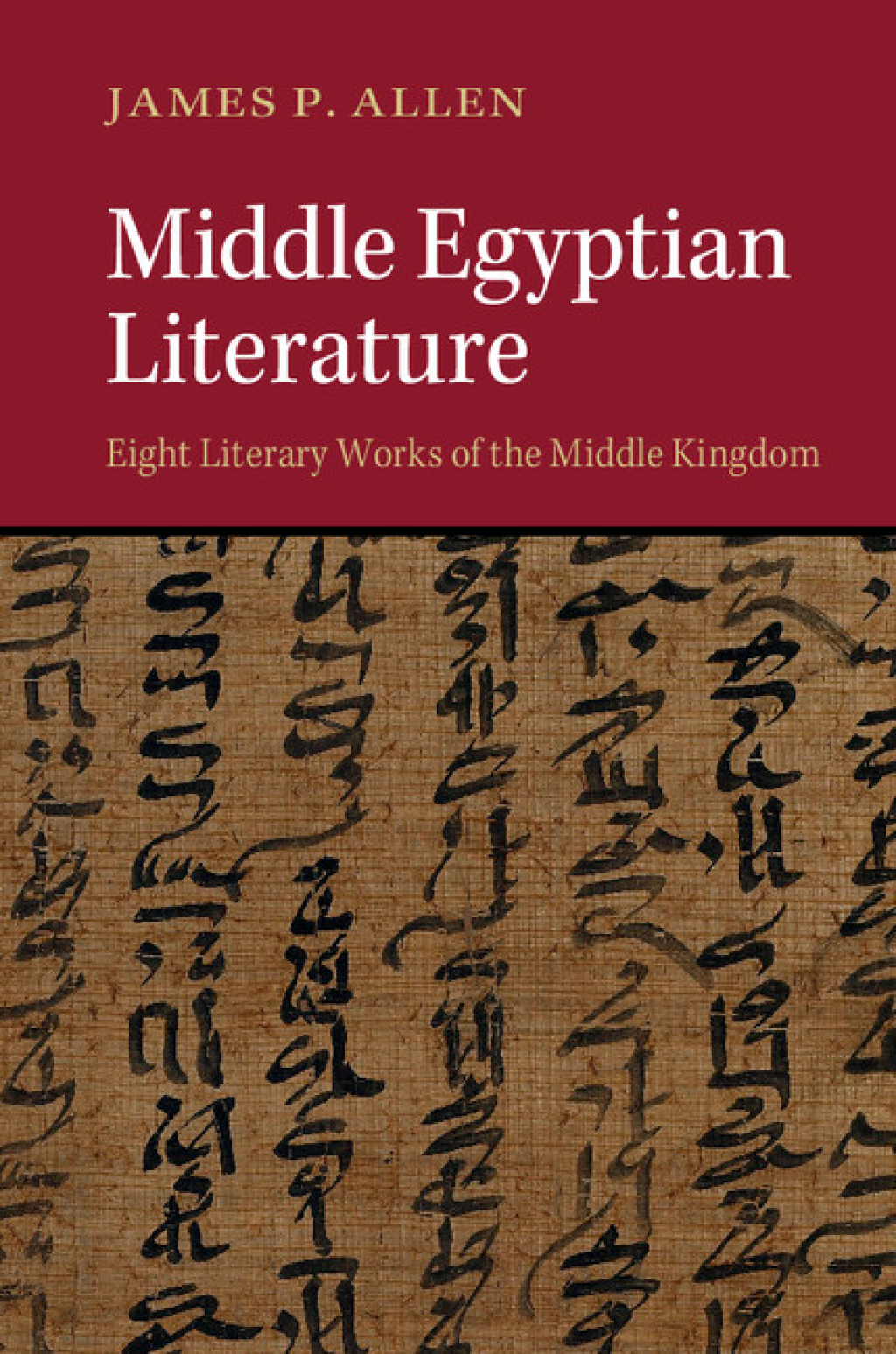 Middle Egyptian Literature Eight Literary Works of the Middle Kingdom 1st Edition â€“ PDF/EPUB Version Downloadable