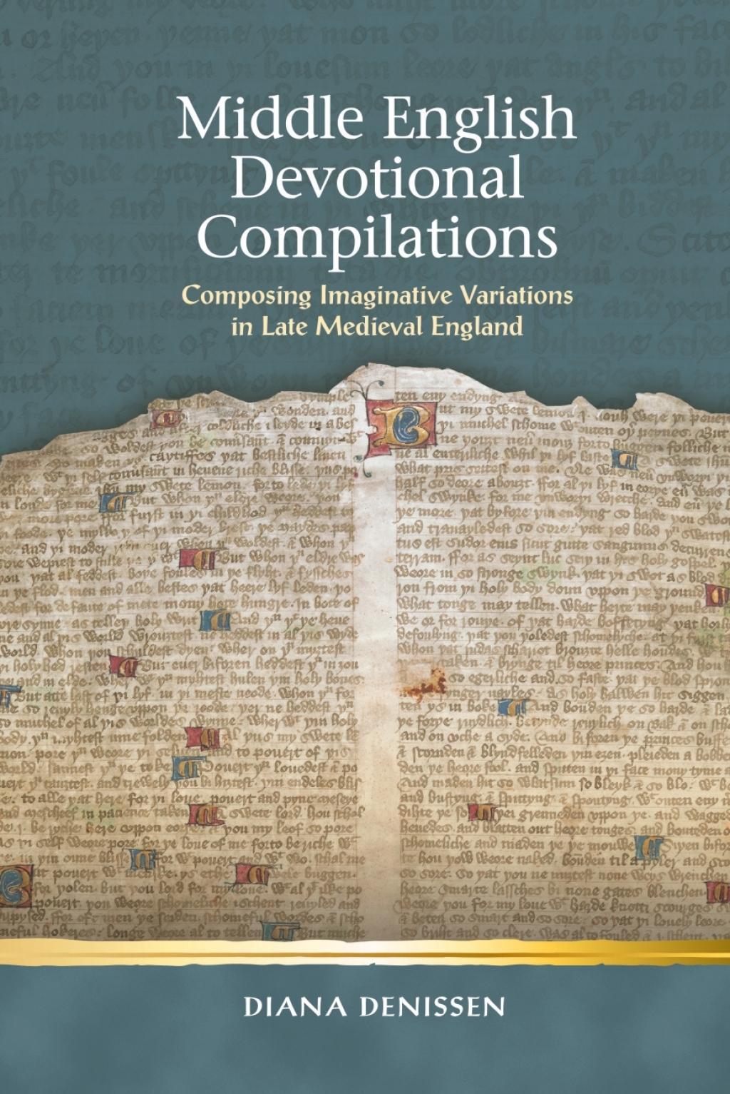 Middle English Devotional Compilations Composing Imaginative Variations in Late Medieval England 1st Edition â€“ PDF/EPUB Version Downloadable