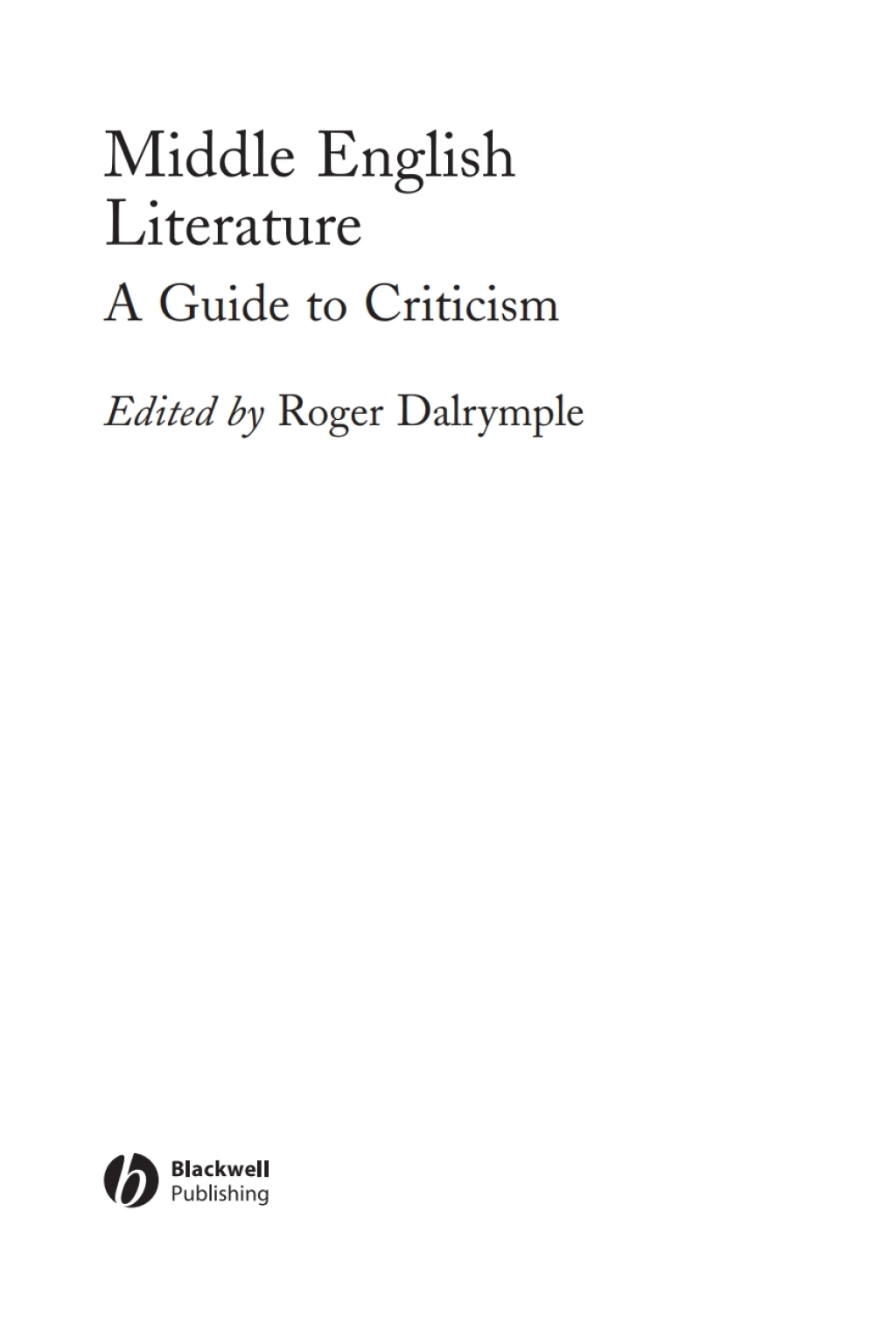 Middle English Literature A Guide to Criticism 1st Edition â€“ PDF/EPUB Version Downloadable