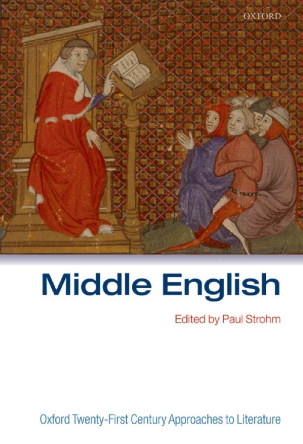 Middle English Oxford Twenty-First Century Approaches to Literature  â€“ PDF/EPUB Version Downloadable